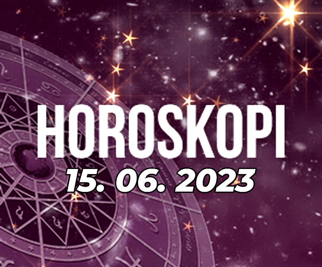Horoskopi ditor për nesër, e Enjte 15 Qershor 2023
