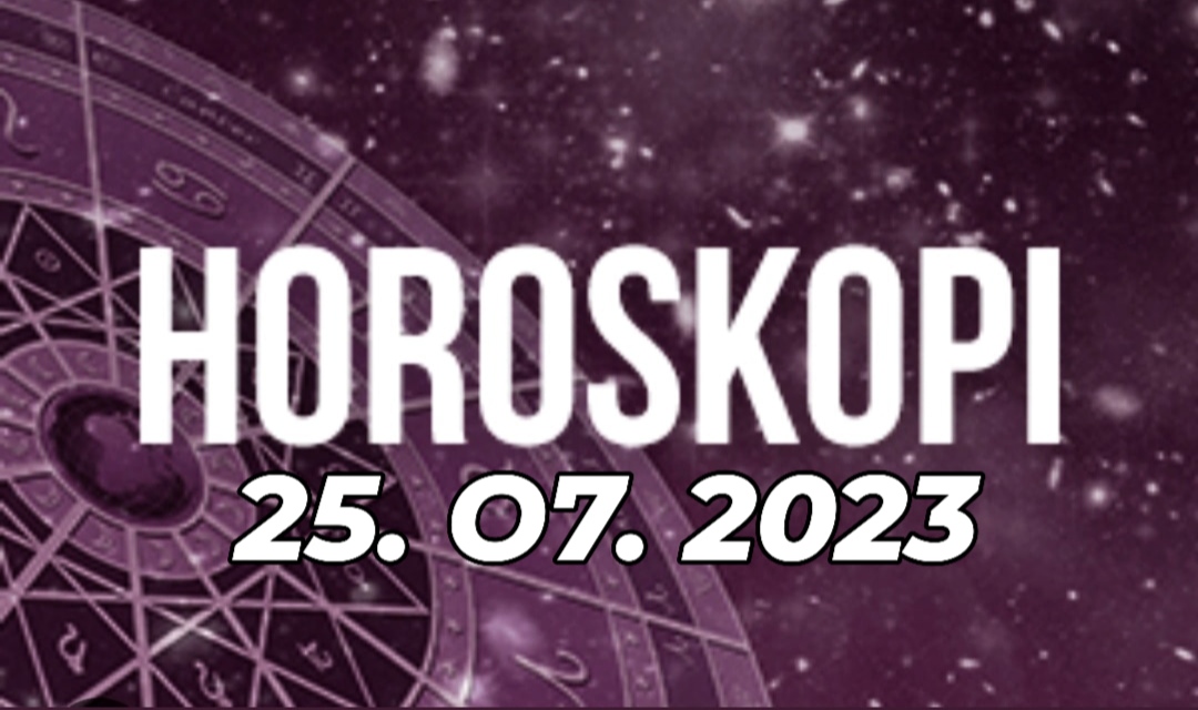 Një dokument zyrtar do ju vijë në dorë, ja  shenja që Do ngrihet në detyrë…Horoskopi ditor, e martë 25 korrik 2023