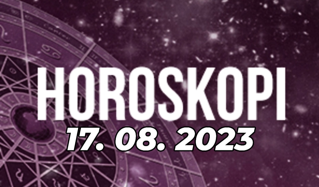 Horoskopi ditor për nesër, e Enjte 17 Gusht 2023
