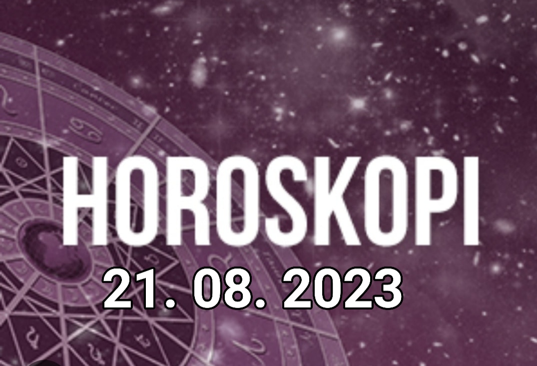 Horoskopi ditor për nesër, e Hënë 21 Gusht 2023