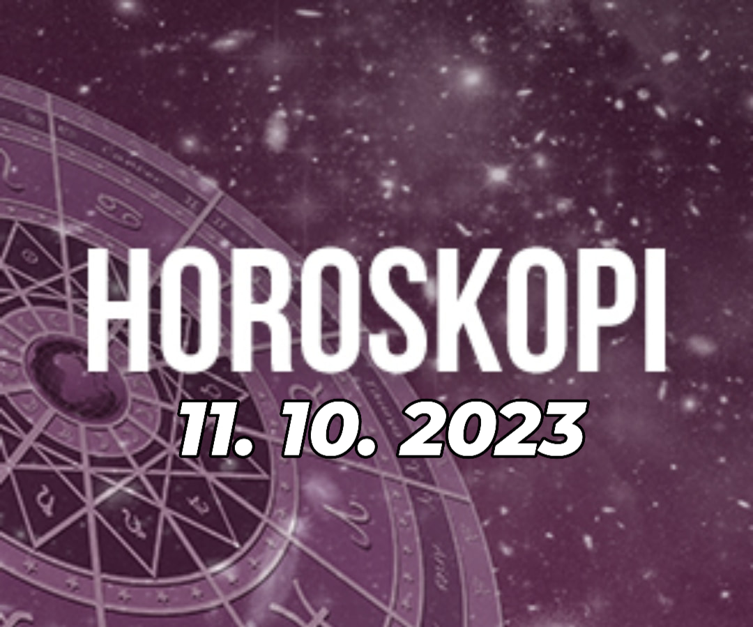 HOROSKOPI DITOR, E MËRKURË 11 TETOR 2023