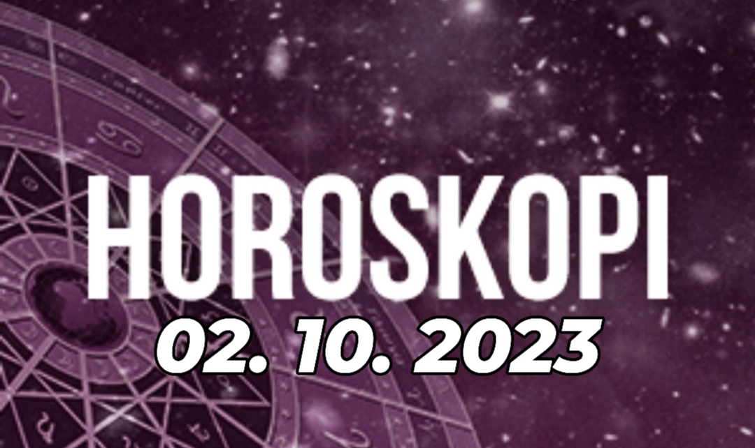 Horoskopi ditor  e Hënë 2 Tetor 2023