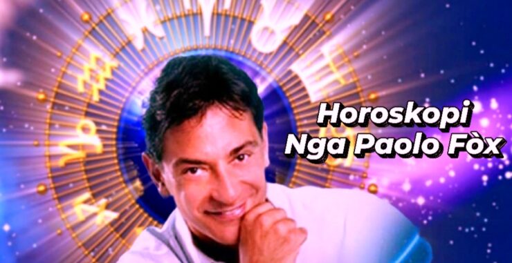 Horoskopi i Paolo Fox për të enjten 14 Mars 2024: Parashikimet shenjë pas shenje!